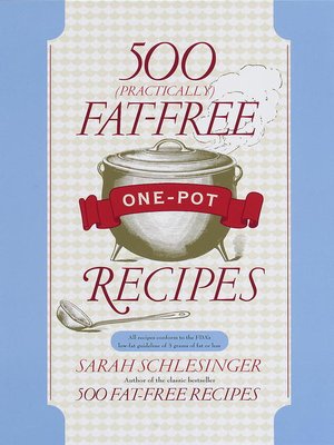 500 (Practically) Fat-Free One-Pot Recipes - ebook